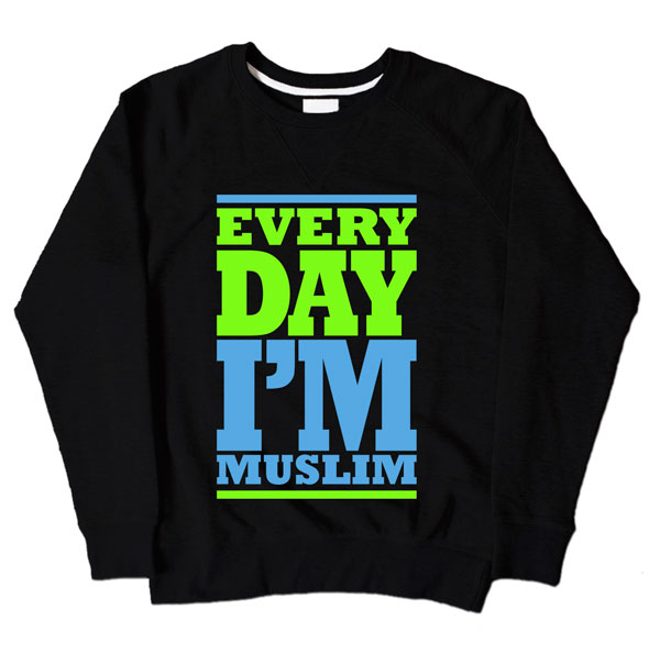 Every Day Im Muslim Black Sweatshirt