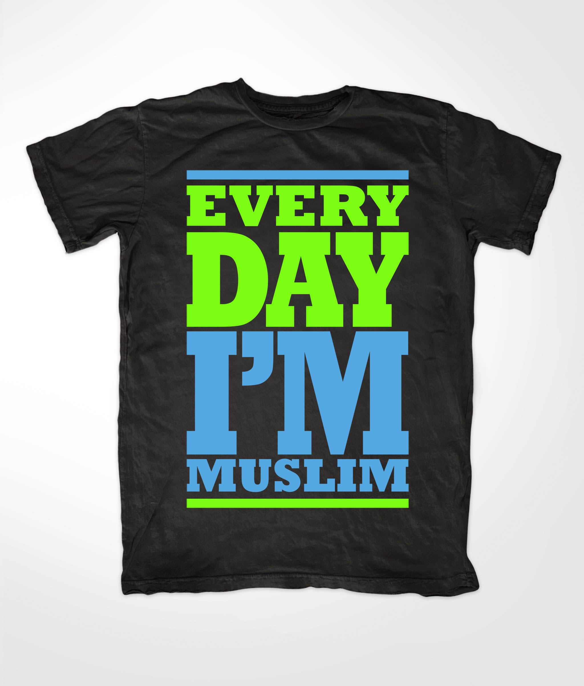 Every Day Im Muslim Black Tees