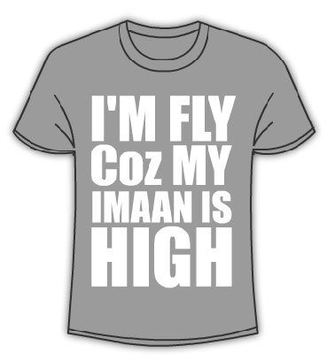 I'm Fly Coz My Imaan Is High Grey Islamic Tees