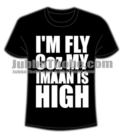 Im Fly Coz My Imaan Is High Muslim Tee